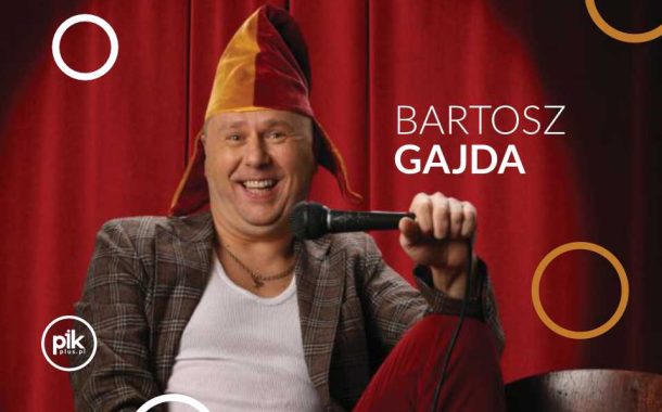 Bartosz Gajda | stand-up w Warszawie - Bilety