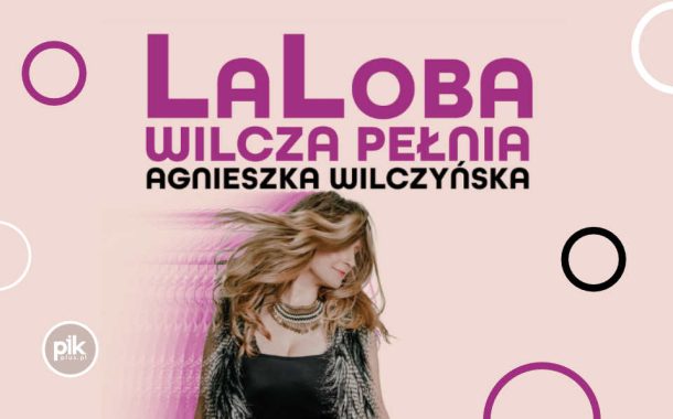 LaLoba. Wilcza pełnia | koncert