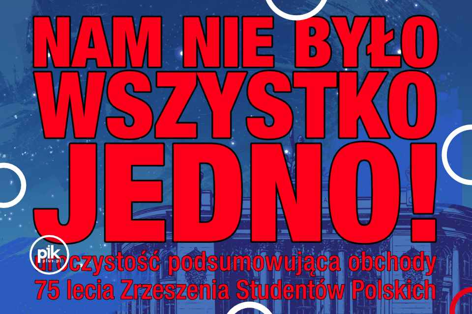 Nam nie było wszystko jedno | koncert