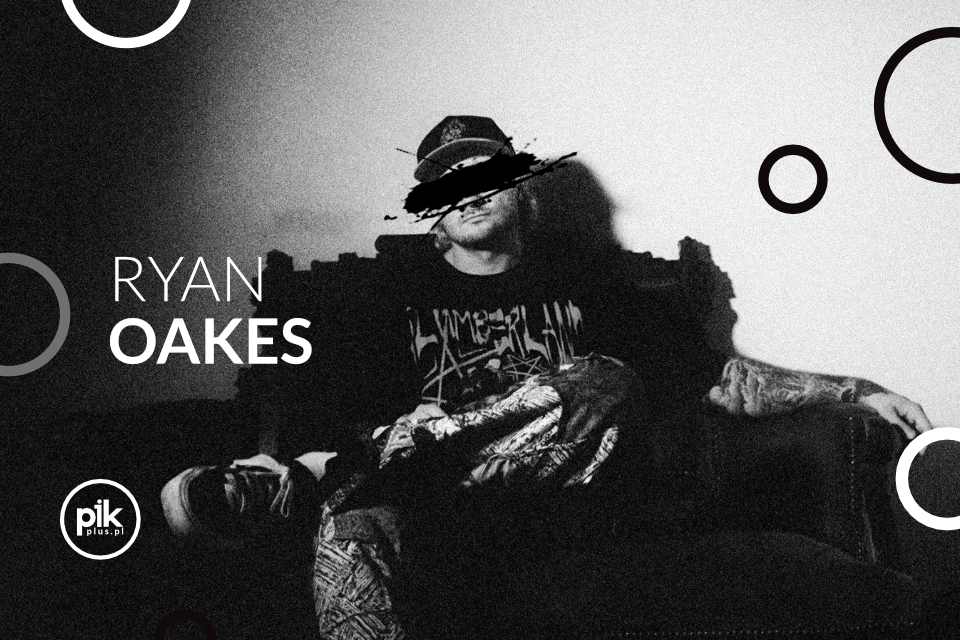 Ryan Oakes | koncert w Warszawie - Bilety