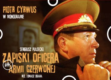 Zapiski oficera Armii Czerwonej | spektakl w Warszawie - Bilety