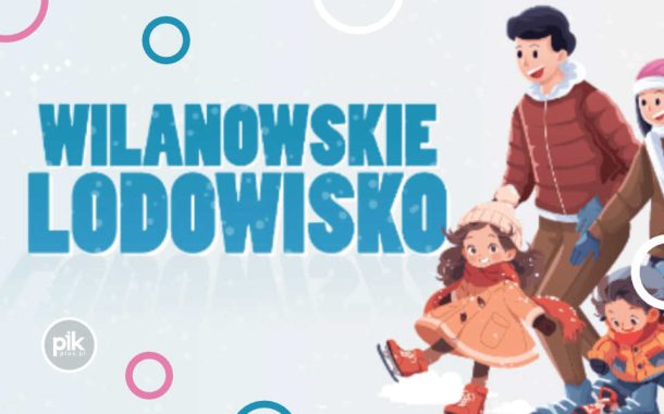 Lodowisko - Wilnaów | Lodowiska w Warszawie sezon 2025/2026