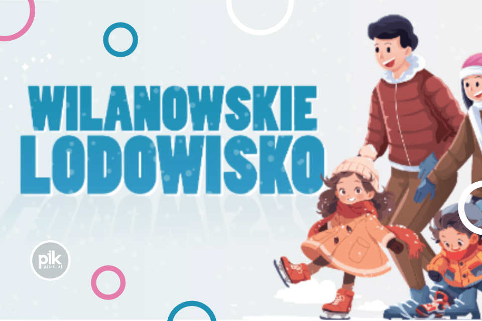 Lodowisko – Wilnaów | Lodowiska w Warszawie sezon 2025/2026