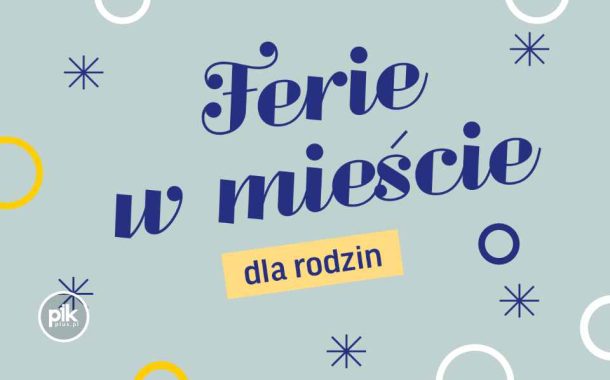 Ferie z Muzeum Warszawy | Ferie Warszawa 2026