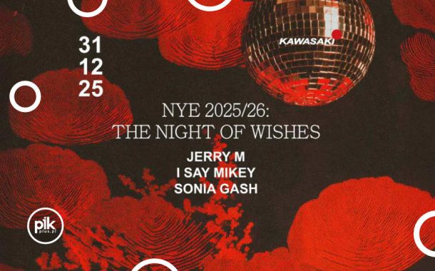 Sylwester w Kawasaki Club | Sylwester 2025/2026 w Warszawie