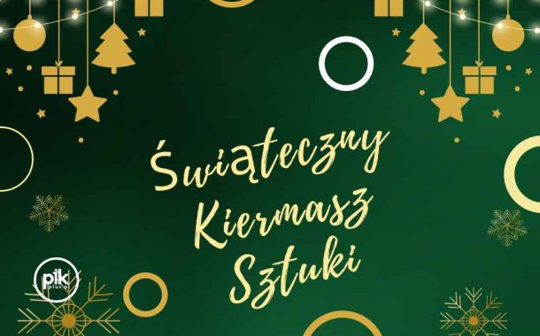 Świąteczny Kiermasz Sztuki w ASP Warszawa