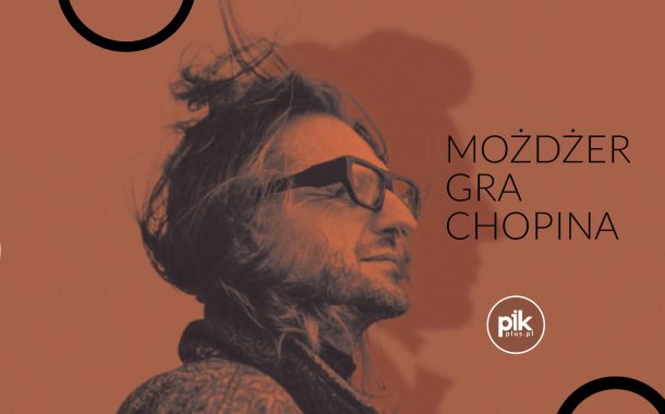Możdżer gra Chopina | koncert w Warszawie - Bilety