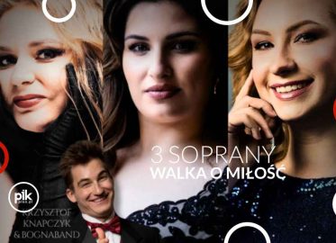 3 Soprany - Walka o miłość | koncert w Warszawie - Bilety