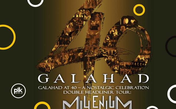 Galahad / Millenium | koncert w Warszawie - Bilety