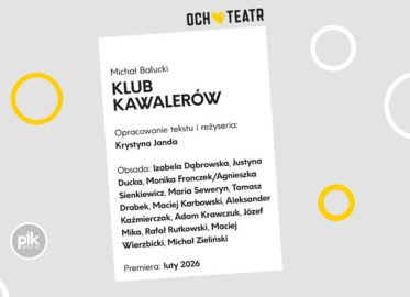 Klub Kawalerów | spektakl w Warszawie - Bilety
