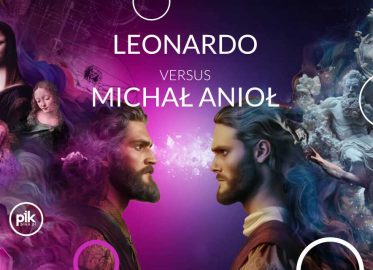 Leonardo versus Michał Anioł. Pojedynek Geniuszy Renesansu | wystawa