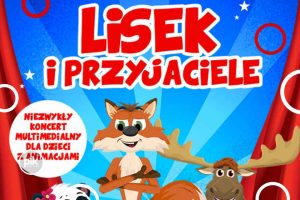 Śpiewające Brzdące: Lisek i Przyjaciele | koncert w Warszawie - Bilety