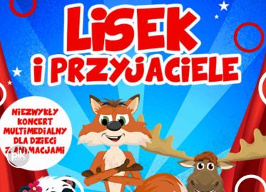 Śpiewające Brzdące: Lisek i Przyjaciele | koncert w Warszawie - Bilety
