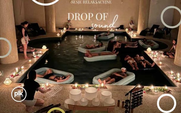 Drop of Sound | sesja relaksacyjna w Warszawie - Bilety