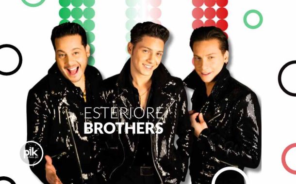 Esteriore Brothers | koncert Viva Italia w Warszawie - Bilety