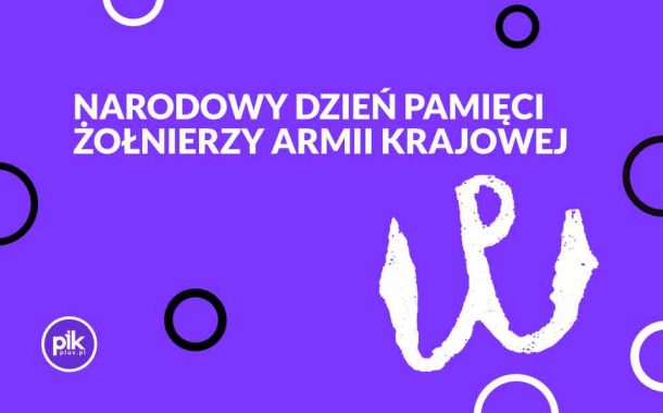 Narodowy Dzień Pamięci Żołnierzy Armii Krajowej