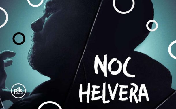 Noc Helvera | spektakl w Warszawie - Bilety