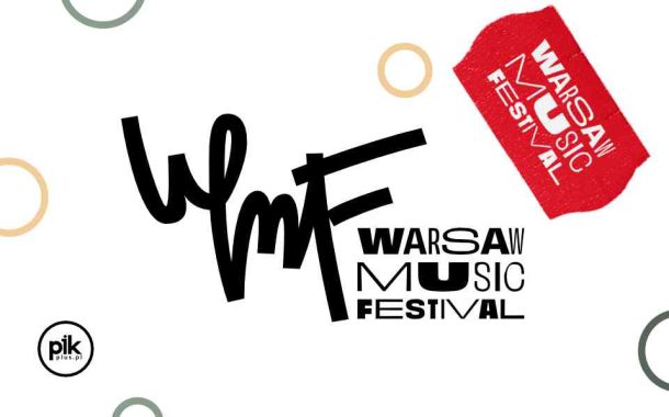 Warsaw Music Festival - Bilety