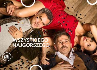 Wszystkiego Najgorszego | spektakl w Warszawie - Bilety