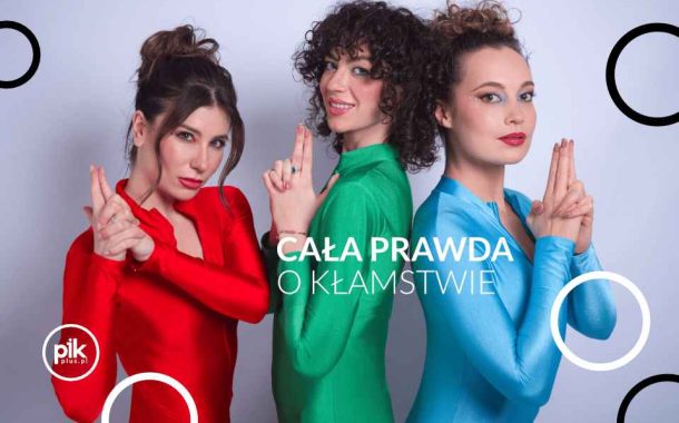 Cała prawda o kłamstwie | spektakl w Warszawie - Bilety