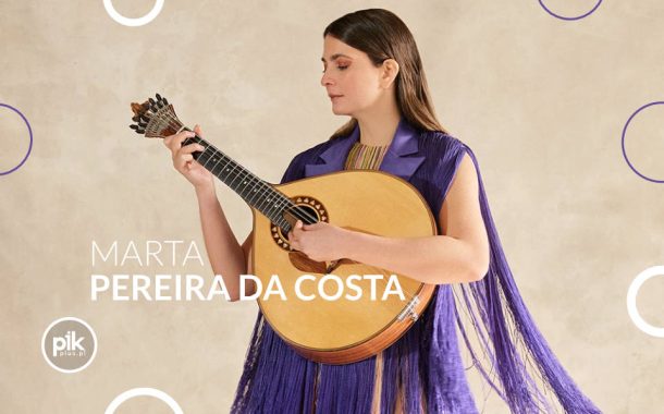 Marta Pereira da Costa | koncert w Warszawie