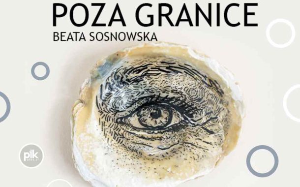 Beata Sosnowska | wystawa