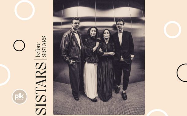 Sistars | koncert w Warszawie - Bilety