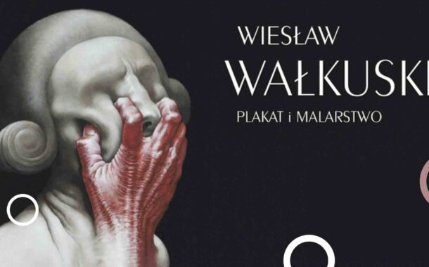 Wiesław Wałkuski - Plakat i Malarstwo wystawa w Muzeum Sztuki Fantastycznej