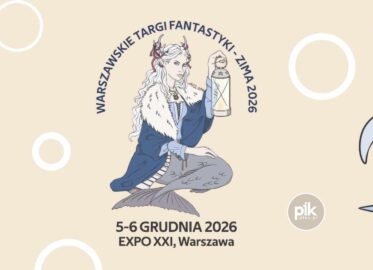 Warszawskie Targi Fantastyki 2026 - Bilety