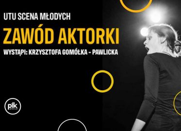 Zawód Aktorki | spektakl w Warszawie - Bilety