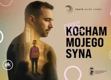 (Nie) kocham mojego syna | spektakl w Warszawie - Bilety