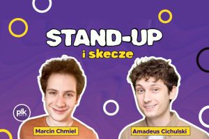 Marcin Chmiel & Amadeus Cichulski | stand-up w Warszawie – Bilety