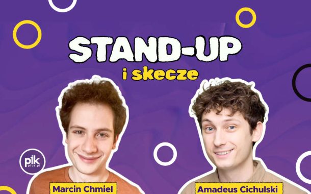 Marcin Chmiel & Amadeus Cichulski | stand-up w Warszawie - Bilety