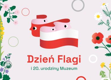 Dzień Flagi w Muzeum Historii Polski