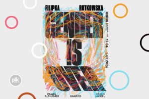 Filipka Rutkowska. Gender Is Over | wystawa w Warszawie – Bilety