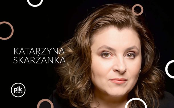 Katarzyna Skarżanka | koncert w Warszawie - Bilety