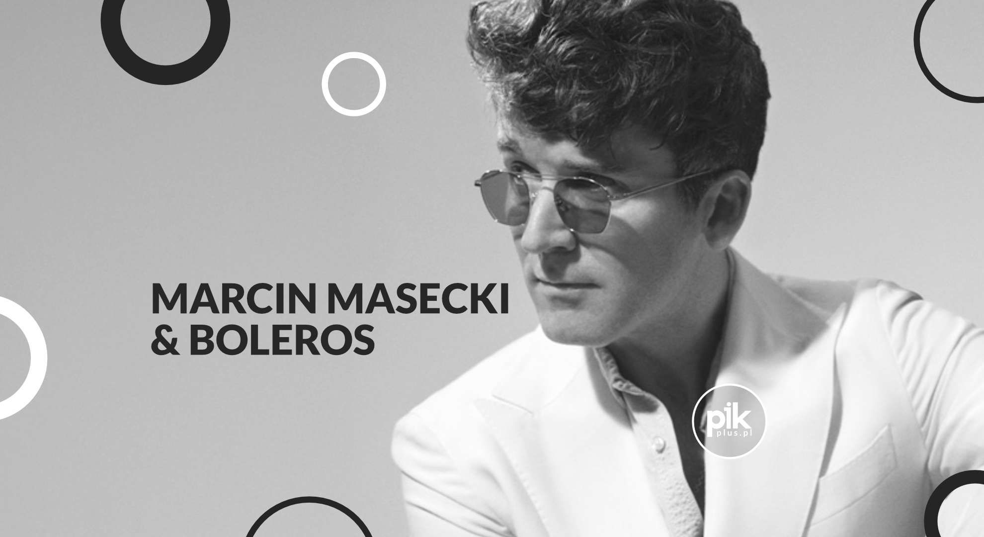 Marcin Masecki & Boleros | koncert w Warszawie - Bilety