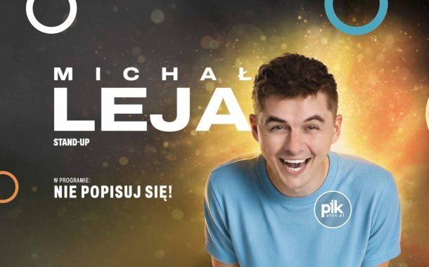 Michał Leja | stand-up w Warszawie - Bilety