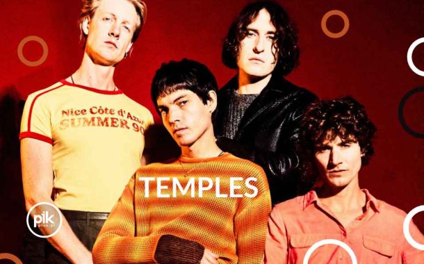 Temples | koncert w Warszawie - Bilety