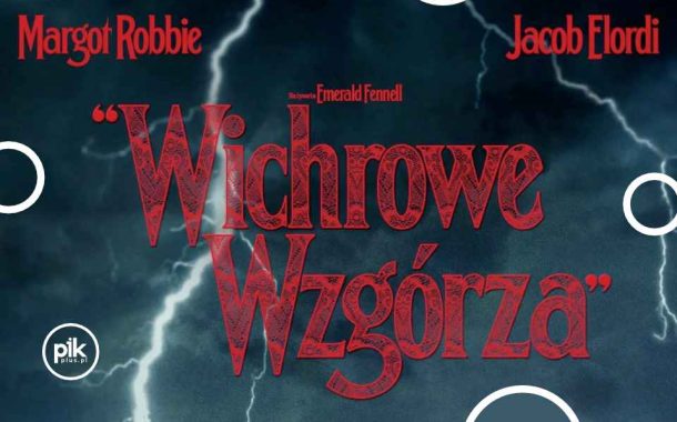 Wichrowe wzgórza | film na Dzień Matki
