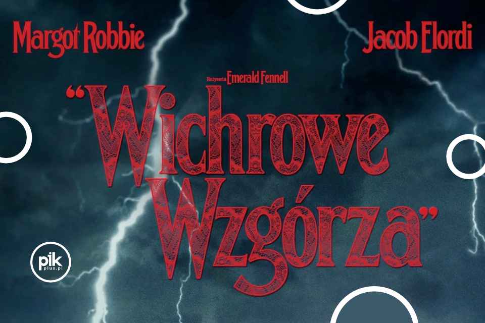 Wichrowe wzgórza | film na Dzień Matki