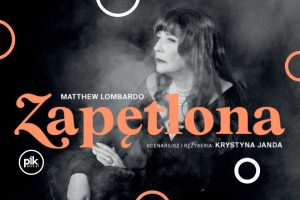 Zapętlona | spektakl w Warszawie – Bilety