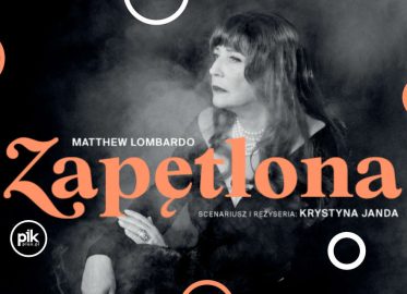 Zapętlona | spektakl w Warszawie - Bilety