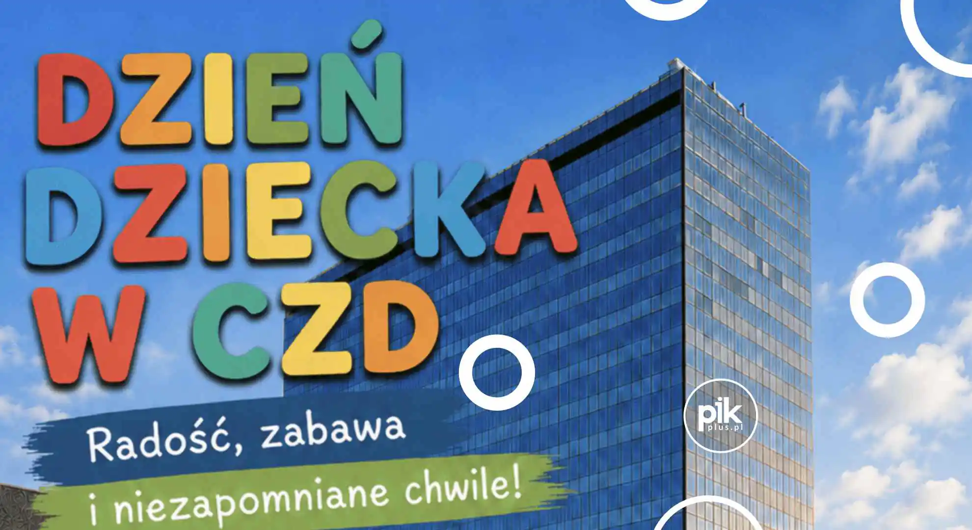 Dzień Dziecka w Centrum Zdrowia Dziecka