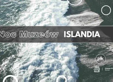 Noc Muzeów 2026 w Ambasadzie Islandii w Warszawie