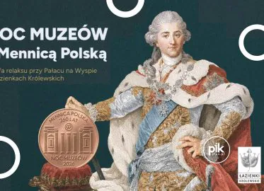 Noc Muzeów 2026 z Mennicą Polską