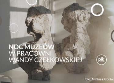 Noc Muzeów 2026 w Historycznej Pracowni Artystycznej Wandy Czełkowskiej