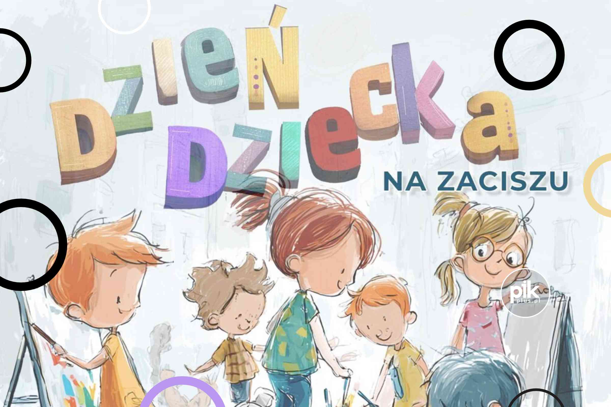 Dzień Dziecka w Domu Kultury Zacisze