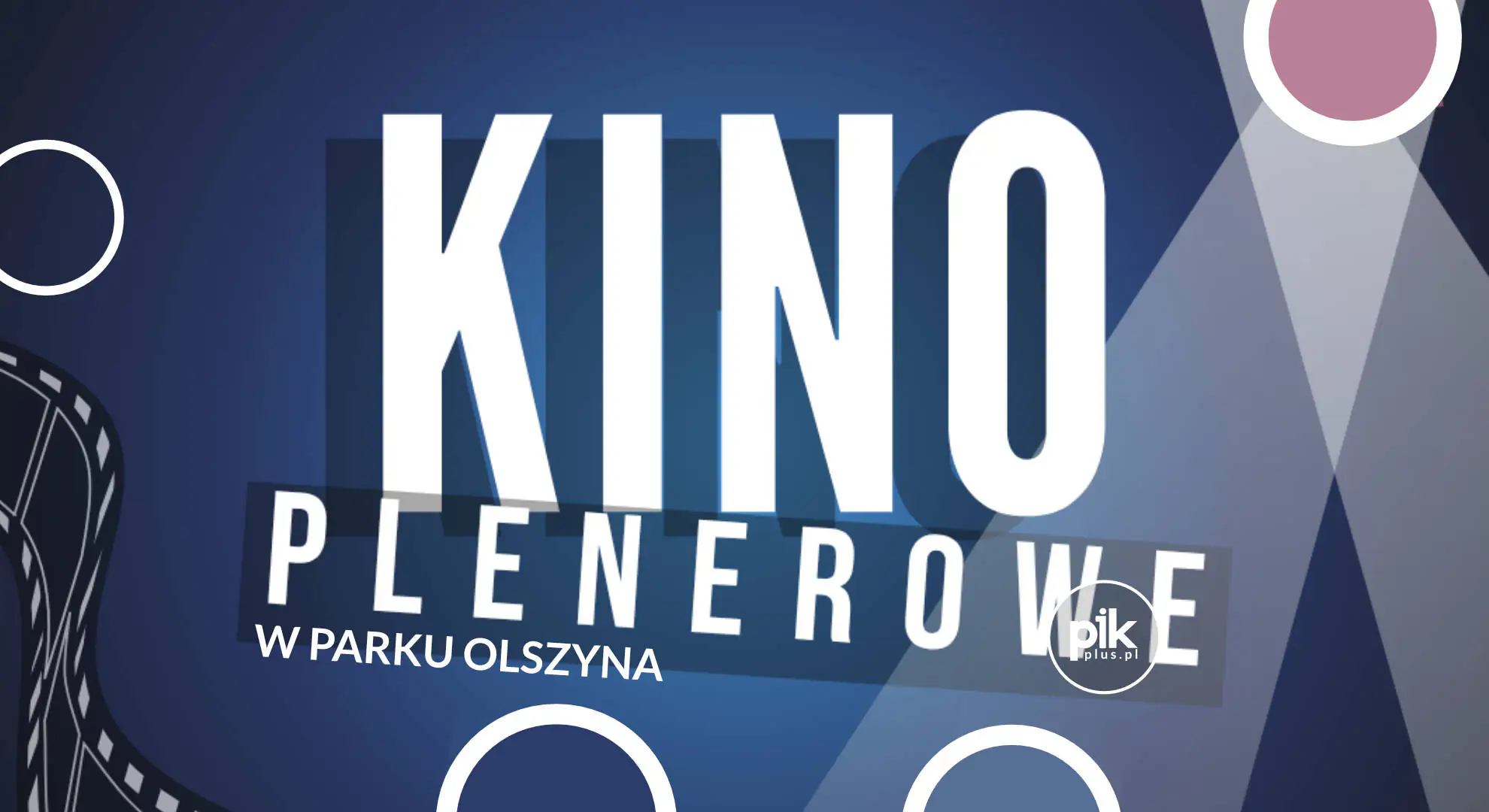 Kino plenerowe w Parku Olszyna