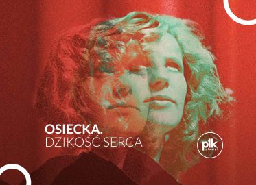 Osiecka. Dzikość serca | spektakl w Warszawie - Bilety